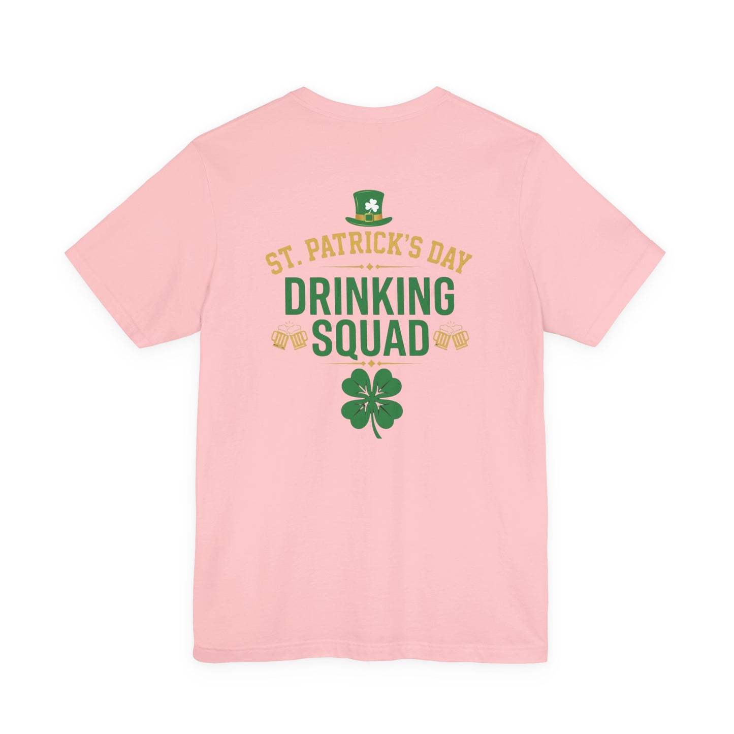 St. Patrick's Day Drinking Squad T-Shirt - OddInk Seasonal Designs