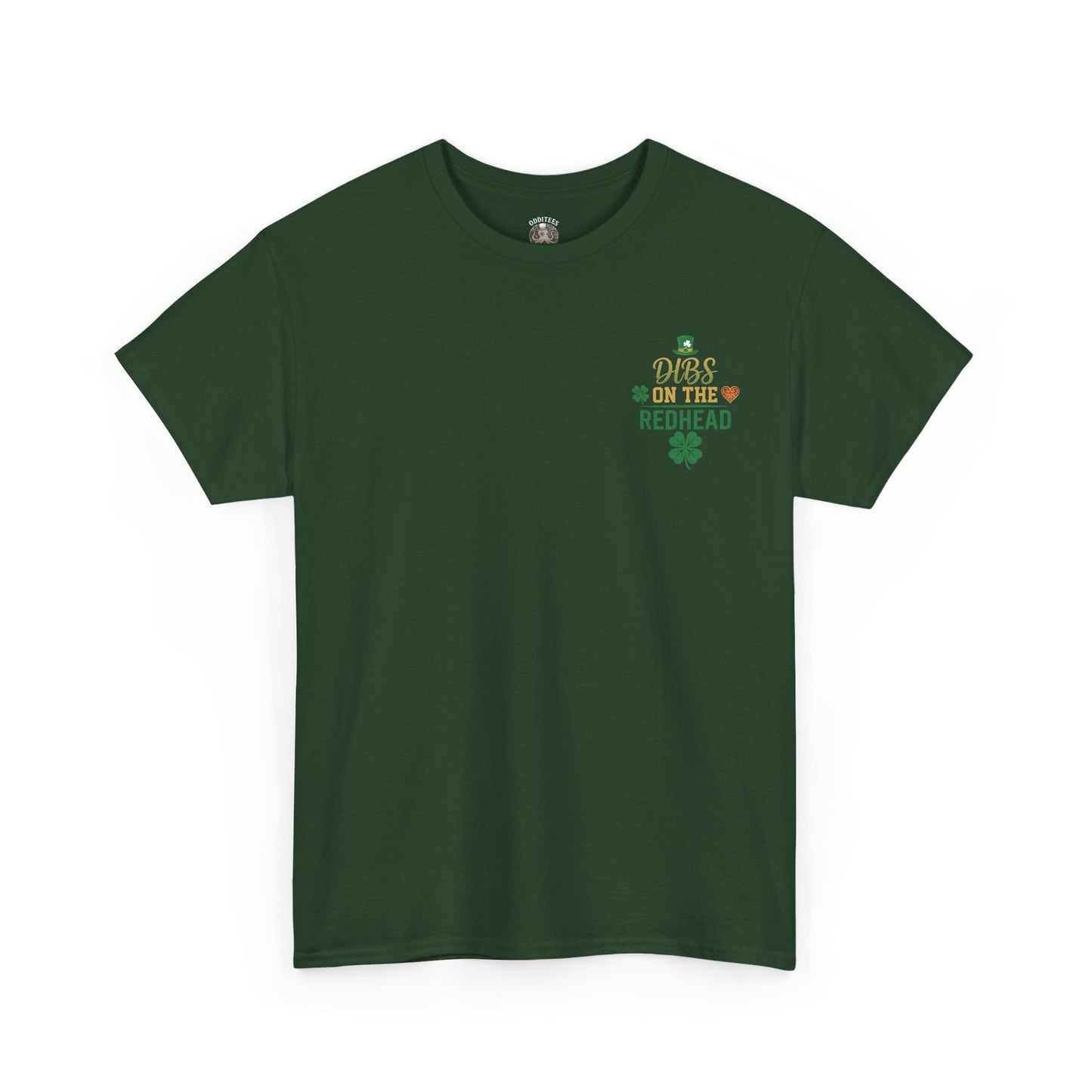 Dibs on the Redhead T‑Shirt — St. Patrick’s Day Shamrock OddInk Seasonal Designs Tee