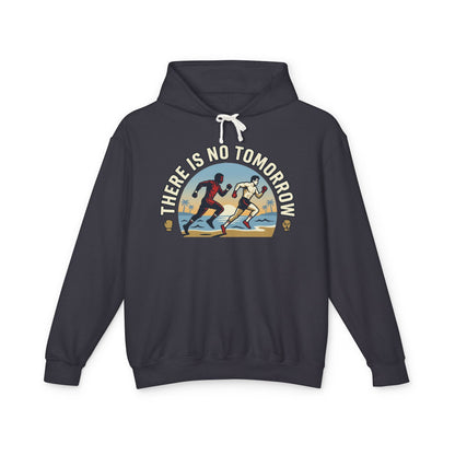 "There Is No Tomorrow" Underdog Montage Hoodie — Retro Fitness Lightweight Hooded Sweatshirt