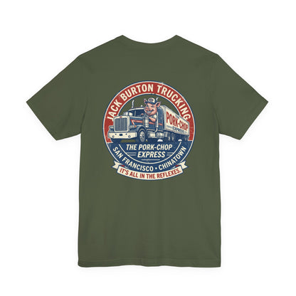 Truck Driver Graphic Tee — "Jack Burton Trucking: The Pork-Chop Express" Vintage San Francisco Design