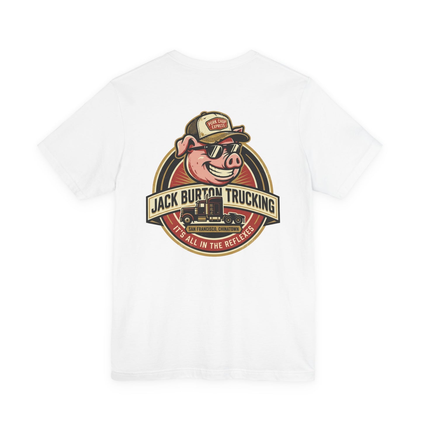 Jack Burton Trucking Pig Logo T-Shirt — 'It's All in the Reflexes' Vintage Truck Driver Tee