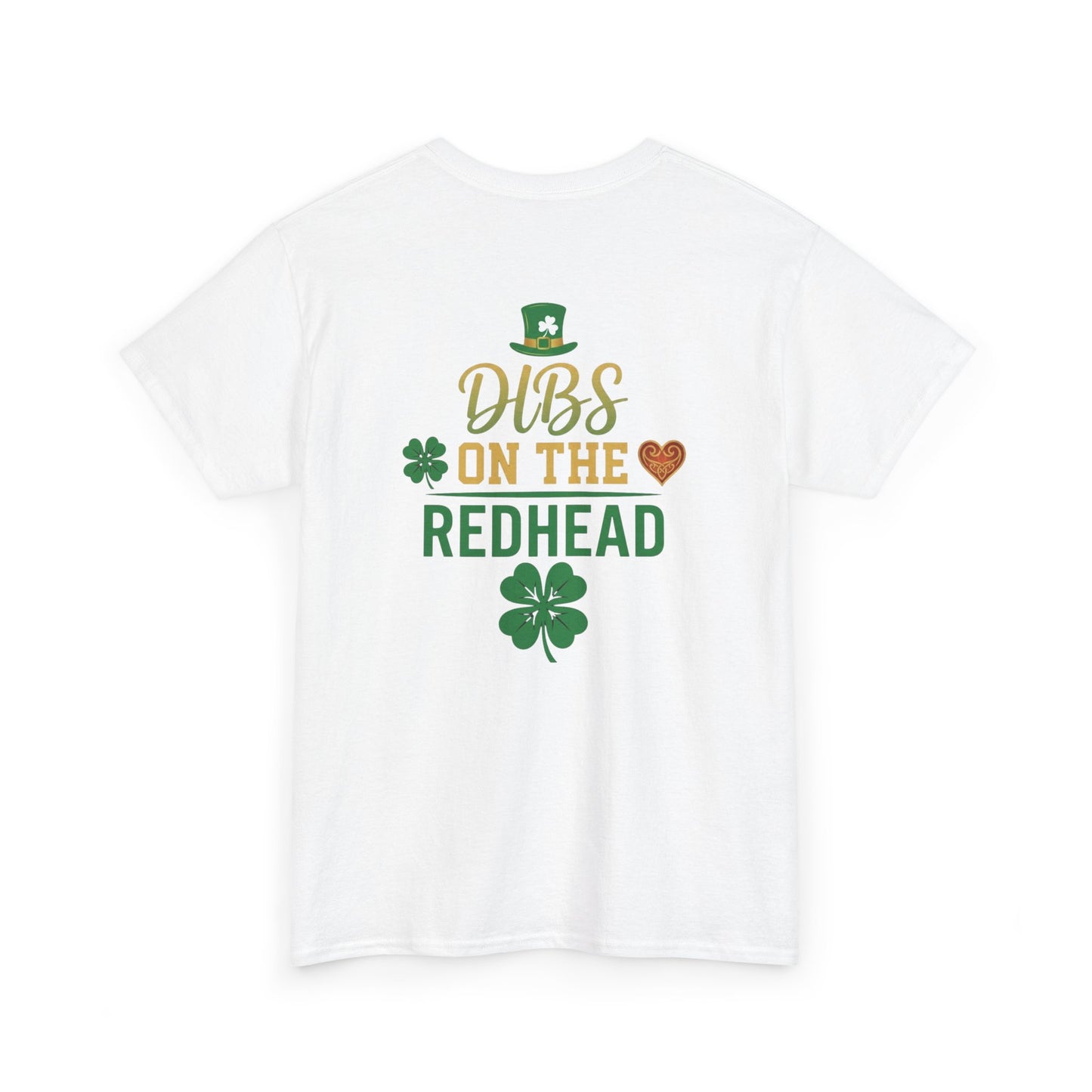 Dibs on the Redhead T‑Shirt — St. Patrick’s Day Shamrock OddInk Seasonal Designs Tee