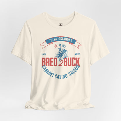 BRED 2 BUCK – Tulsa King Inspired Bull Riding Shirt | Western Cabaret Casino Saloon Tee