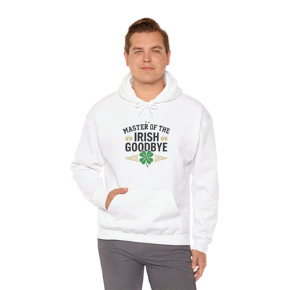 Irish Goodbye Hoodie - "Master of the Irish Goodbye" St. Patrick’s Day Sweatshirt  - OddInk Seasonal Designs