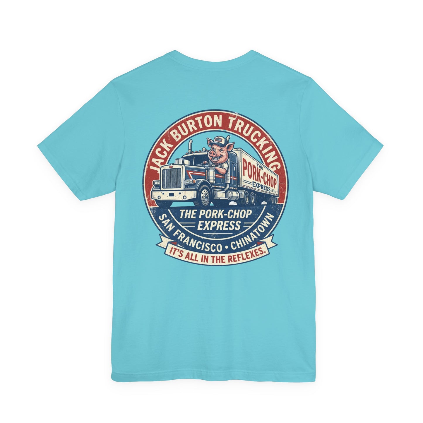 Trucking T‑Shirt — "Jack Burton Trucking: The Pork-Chop Express" Retro Logo Tee