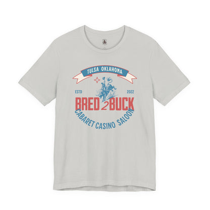 BRED 2 BUCK – Tulsa King Inspired Bull Riding Shirt | Western Cabaret Casino Saloon Tee
