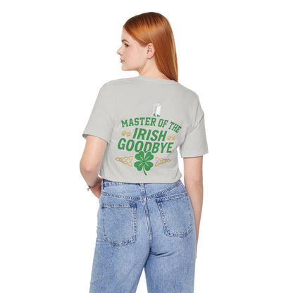 Master of the Irish Goodbye St. Patrick’s Day Tee - OddInk Seasonal Designs