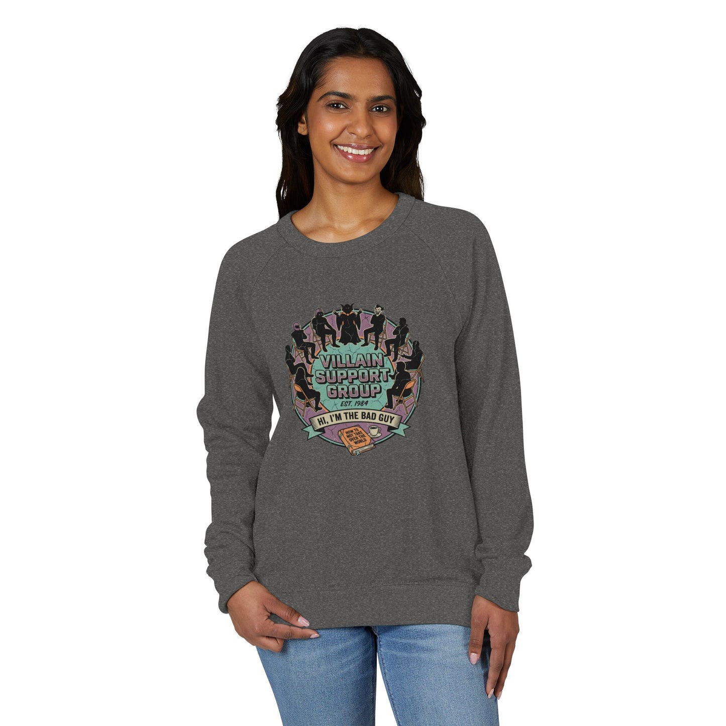 Villain Support Group Crewneck Sweatshirt — Fun Retro Graphic Pullover (We’re the Bad Guys)