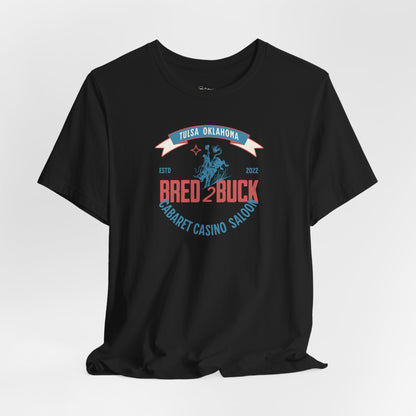 BRED 2 BUCK – Tulsa King Inspired Bull Riding Shirt | Western Cabaret Casino Saloon Tee