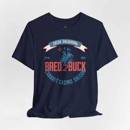 BRED 2 BUCK – Tulsa King Inspired Bull Riding Shirt | Western Cabaret Casino Saloon Tee