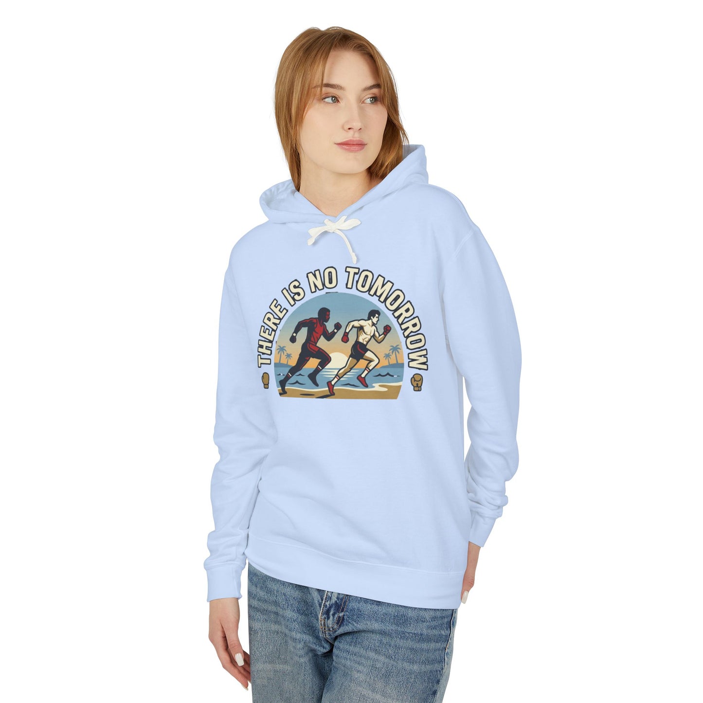 "There Is No Tomorrow" Underdog Montage Hoodie — Retro Fitness Lightweight Hooded Sweatshirt