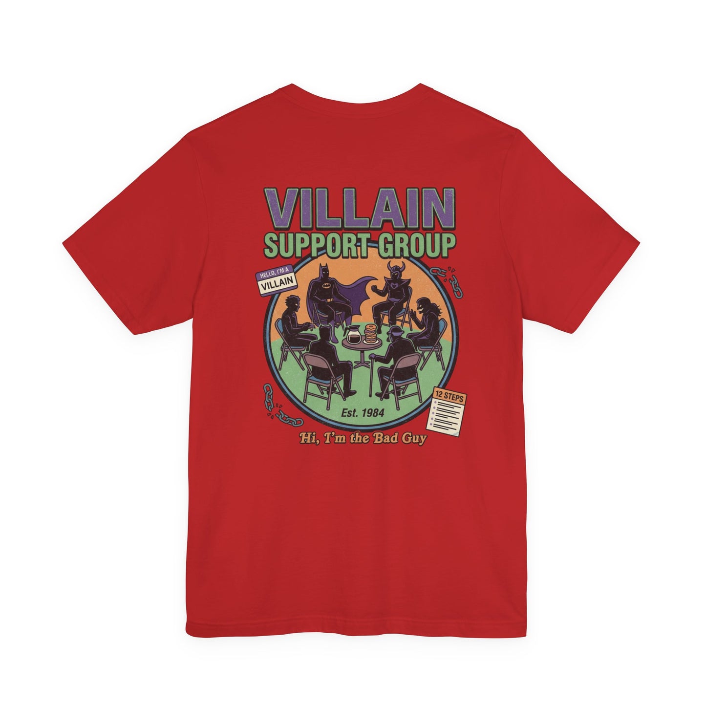 Villain Support Group Tee — Funny Supervillain Graphic T-Shirt