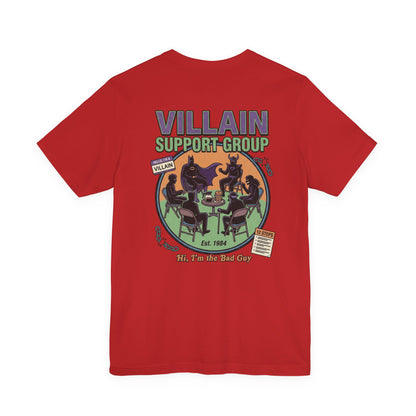 Villain Support Group Tee — Funny Supervillain Graphic T-Shirt
