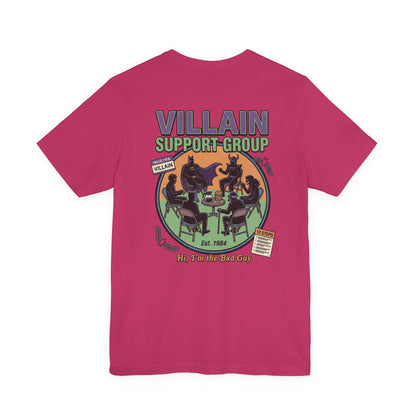 Villain Support Group Tee — Funny Supervillain Graphic T-Shirt
