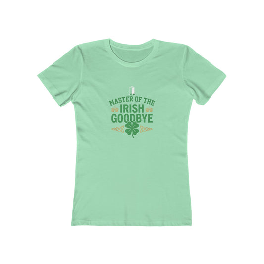 "Master of the Irish Goodbye" St. Patrick's Day Women's Tee - OddInk Seasonal Design