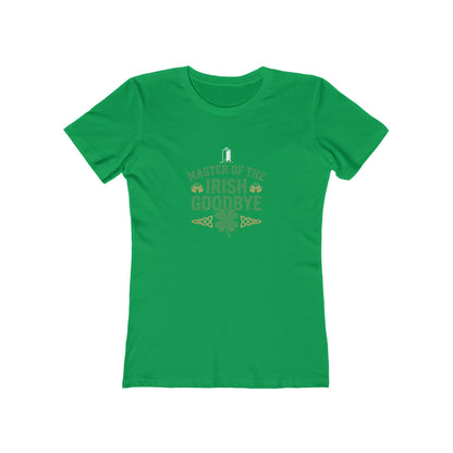 "Master of the Irish Goodbye" St. Patrick's Day Women's Tee - OddInk Seasonal Design