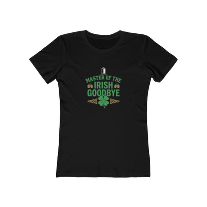"Master of the Irish Goodbye" St. Patrick's Day Women's Tee - OddInk Seasonal Design