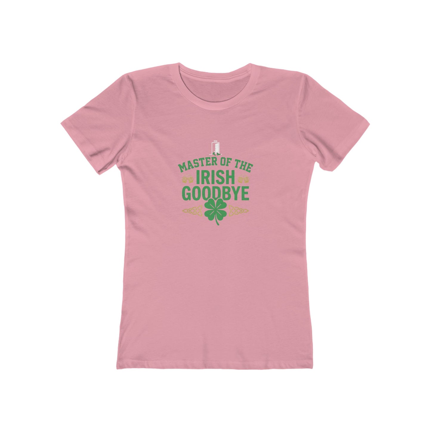 "Master of the Irish Goodbye" St. Patrick's Day Women's Tee - OddInk Seasonal Design
