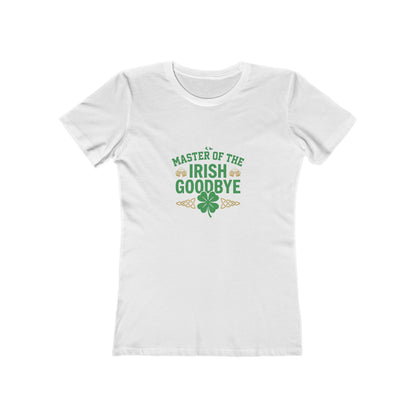 "Master of the Irish Goodbye" St. Patrick's Day Women's Tee - OddInk Seasonal Design