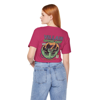 Villain Support Group Tee — Funny Supervillain Graphic T-Shirt