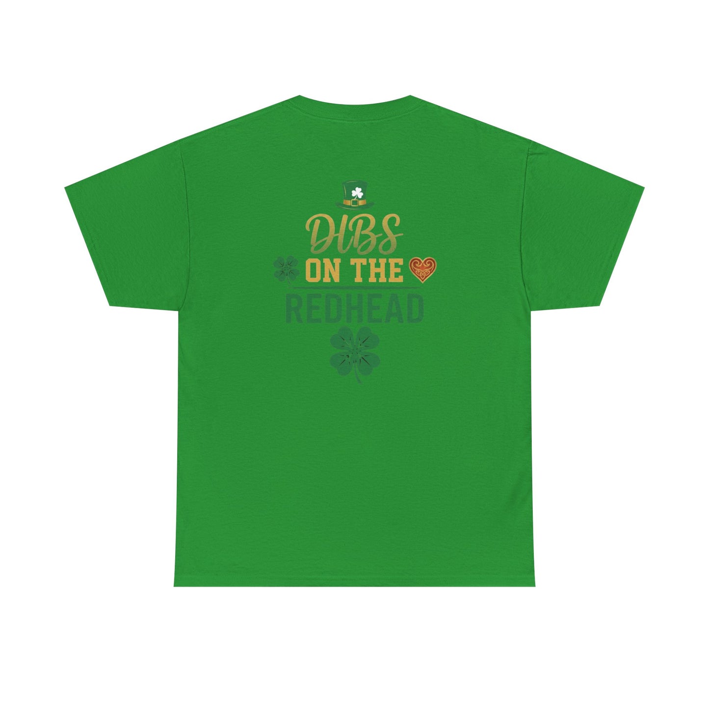 Dibs on the Redhead T‑Shirt — St. Patrick’s Day Shamrock OddInk Seasonal Designs Tee