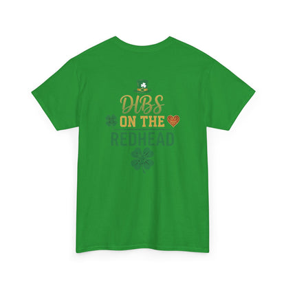 Dibs on the Redhead T‑Shirt — St. Patrick’s Day Shamrock OddInk Seasonal Designs Tee