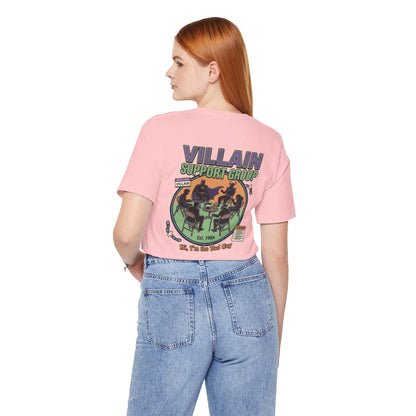 Villain Support Group Tee — Funny Supervillain Graphic T-Shirt