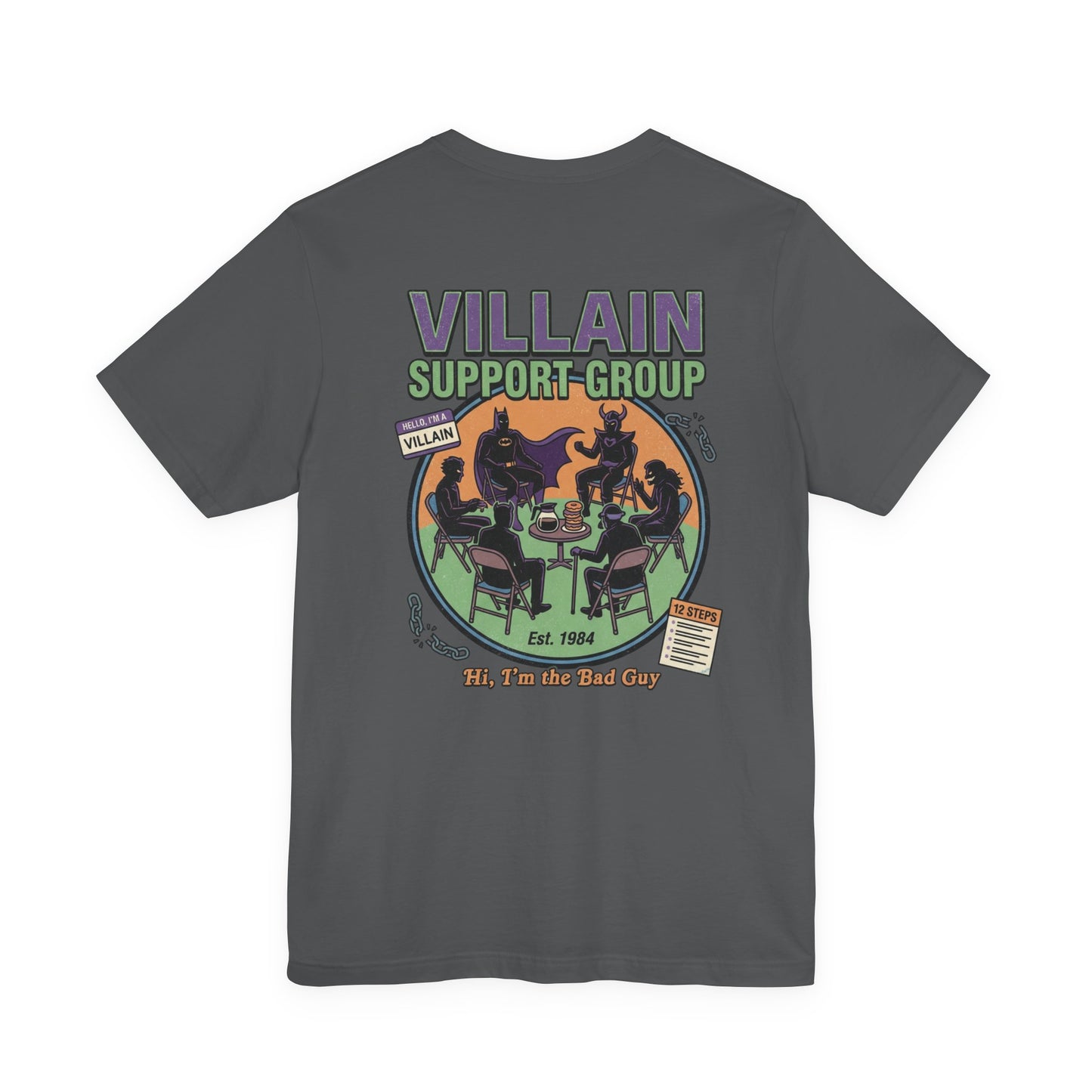 Villain Support Group Tee — Funny Supervillain Graphic T-Shirt
