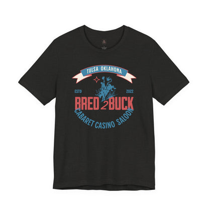 BRED 2 BUCK – Tulsa King Inspired Bull Riding Shirt | Western Cabaret Casino Saloon Tee