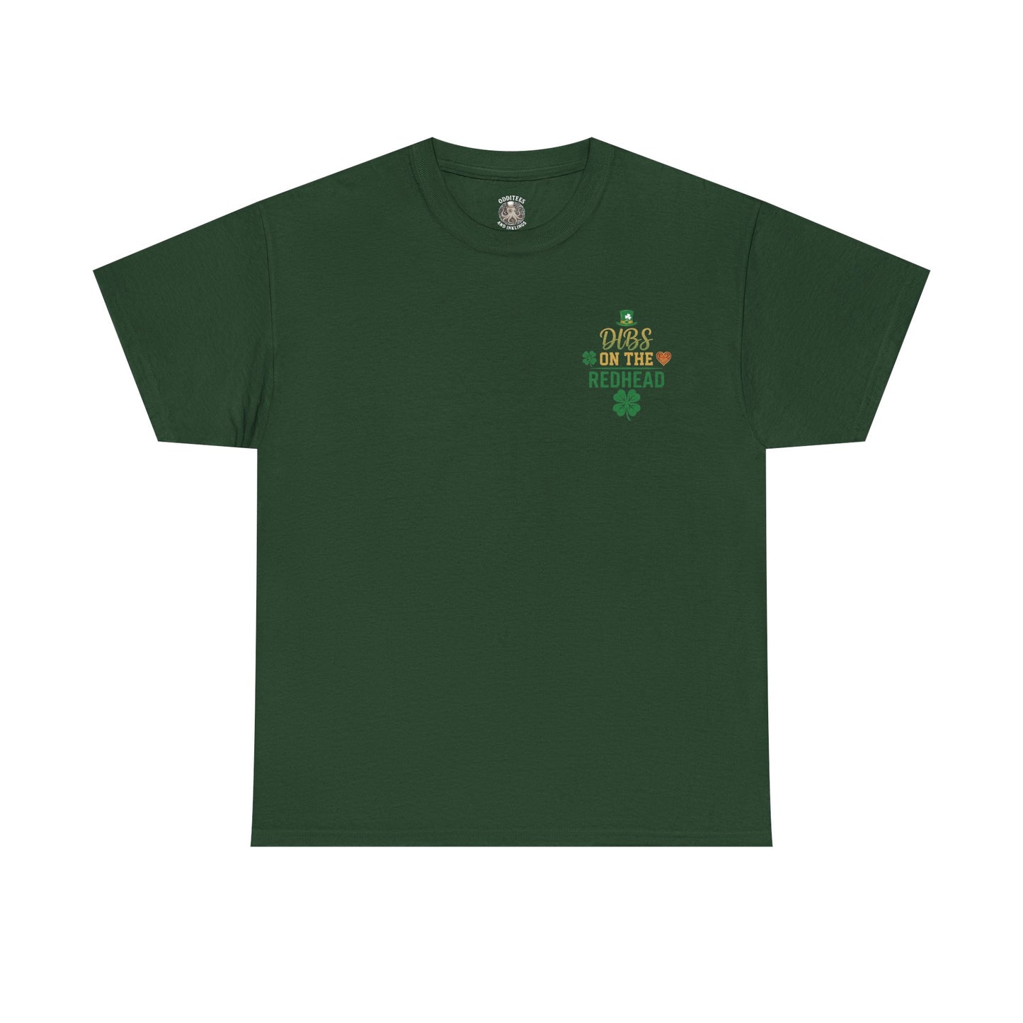 Dibs on the Redhead T‑Shirt — St. Patrick’s Day Shamrock OddInk Seasonal Designs Tee