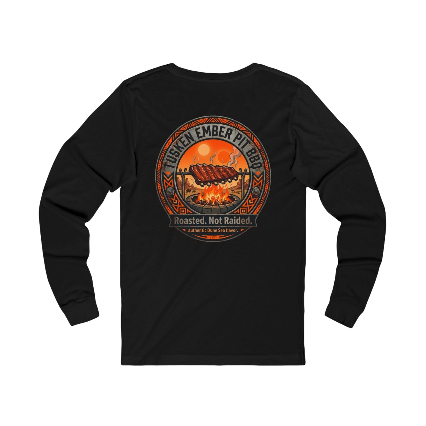 Tusken Ember Pit BBQ Long Sleeve Tee — "Roasted, Not Raided" Long Sleeve Galaxy Grill Shirt
