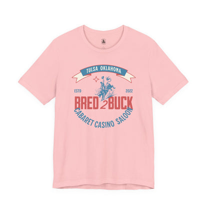 BRED 2 BUCK – Tulsa King Inspired Bull Riding Shirt | Western Cabaret Casino Saloon Tee