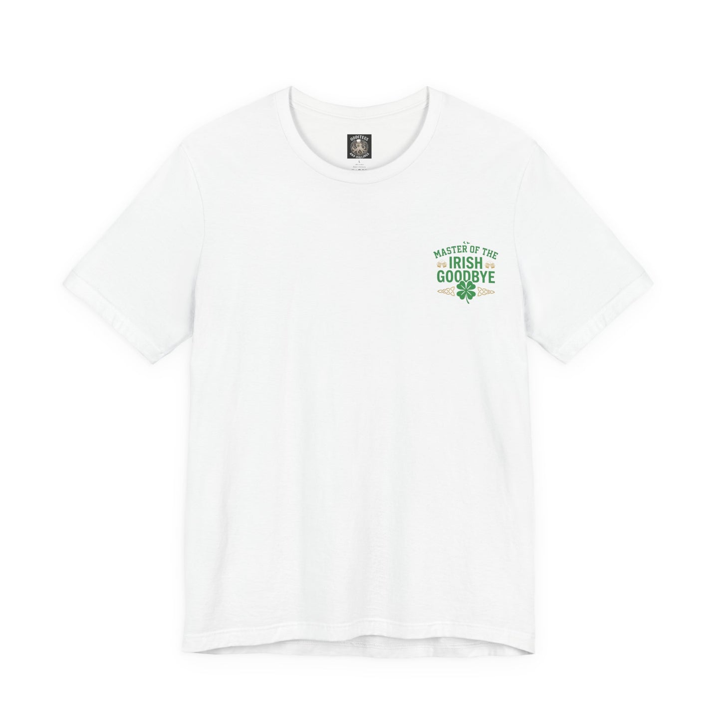 Master of the Irish Goodbye St. Patrick’s Day Tee - OddInk Seasonal Designs