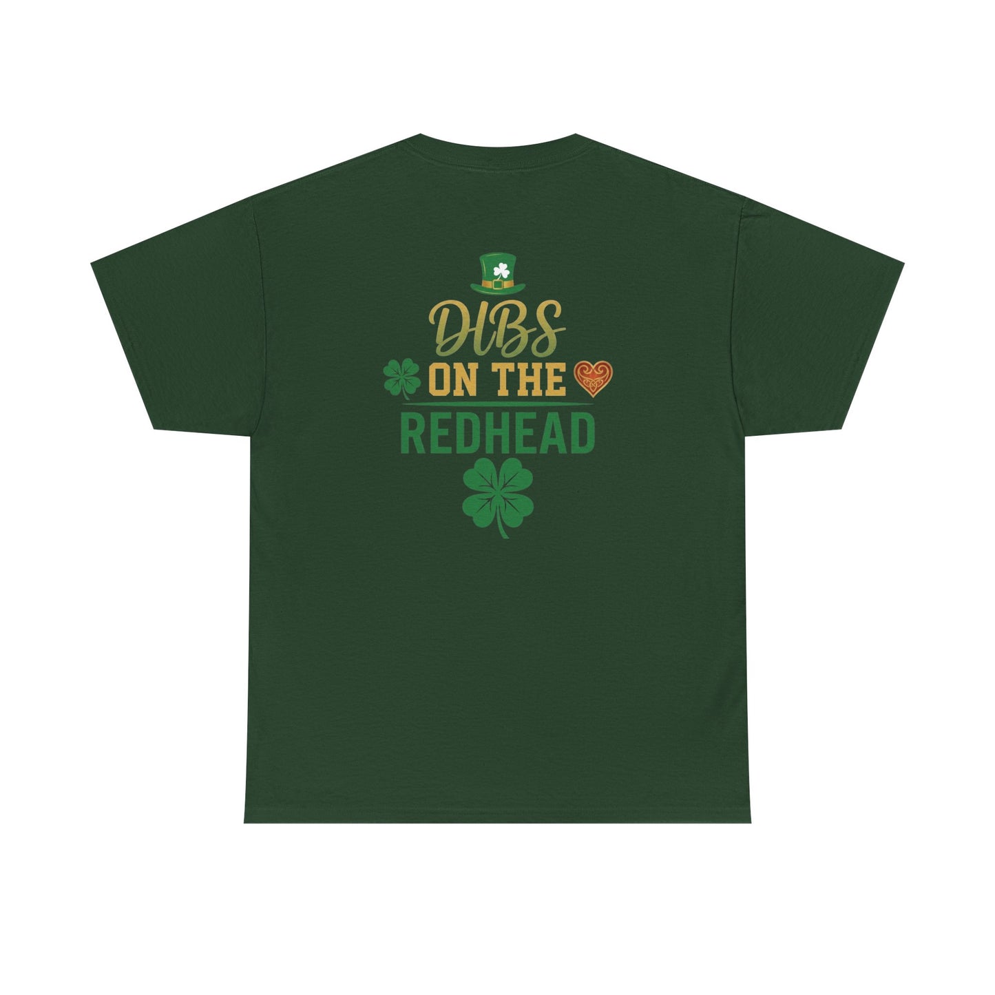 Dibs on the Redhead T‑Shirt — St. Patrick’s Day Shamrock OddInk Seasonal Designs Tee