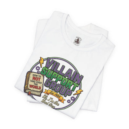 Villain Support Group T-Shirt — "I’m The Bad Guy" Graphic Tee