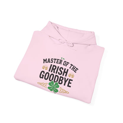 Irish Goodbye Hoodie - "Master of the Irish Goodbye" St. Patrick’s Day Sweatshirt  - OddInk Seasonal Designs