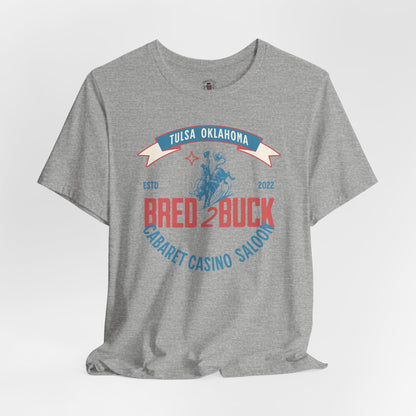 BRED 2 BUCK – Tulsa King Inspired Bull Riding Shirt | Western Cabaret Casino Saloon Tee