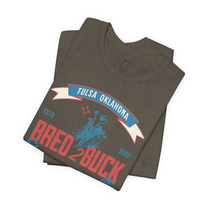 BRED 2 BUCK – Tulsa King Inspired Bull Riding Shirt | Western Cabaret Casino Saloon Tee