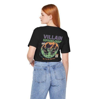 Villain Support Group Tee — Funny Supervillain Graphic T-Shirt