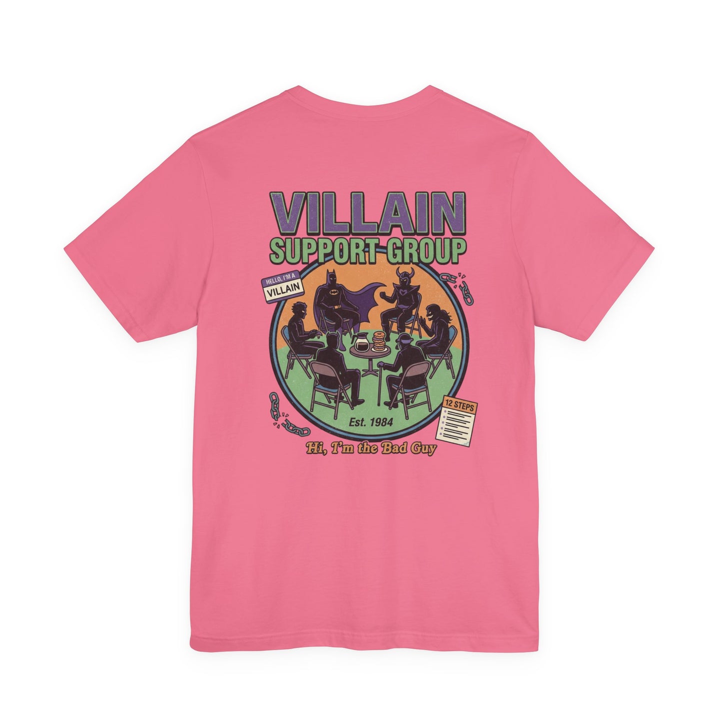 Villain Support Group Tee — Funny Supervillain Graphic T-Shirt