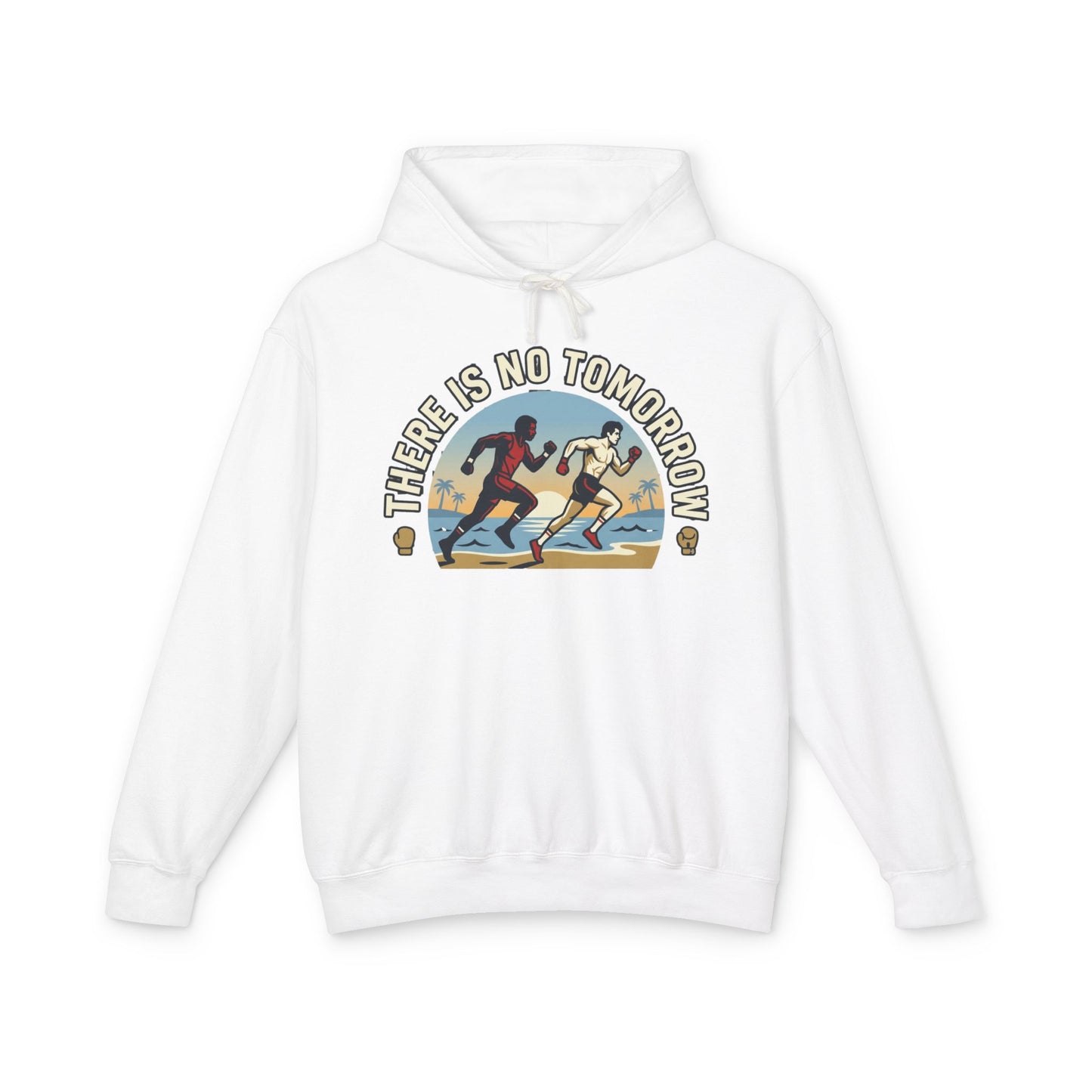 "There Is No Tomorrow" Underdog Montage Hoodie — Retro Fitness Lightweight Hooded Sweatshirt
