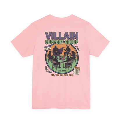 Villain Support Group Tee — Funny Supervillain Graphic T-Shirt
