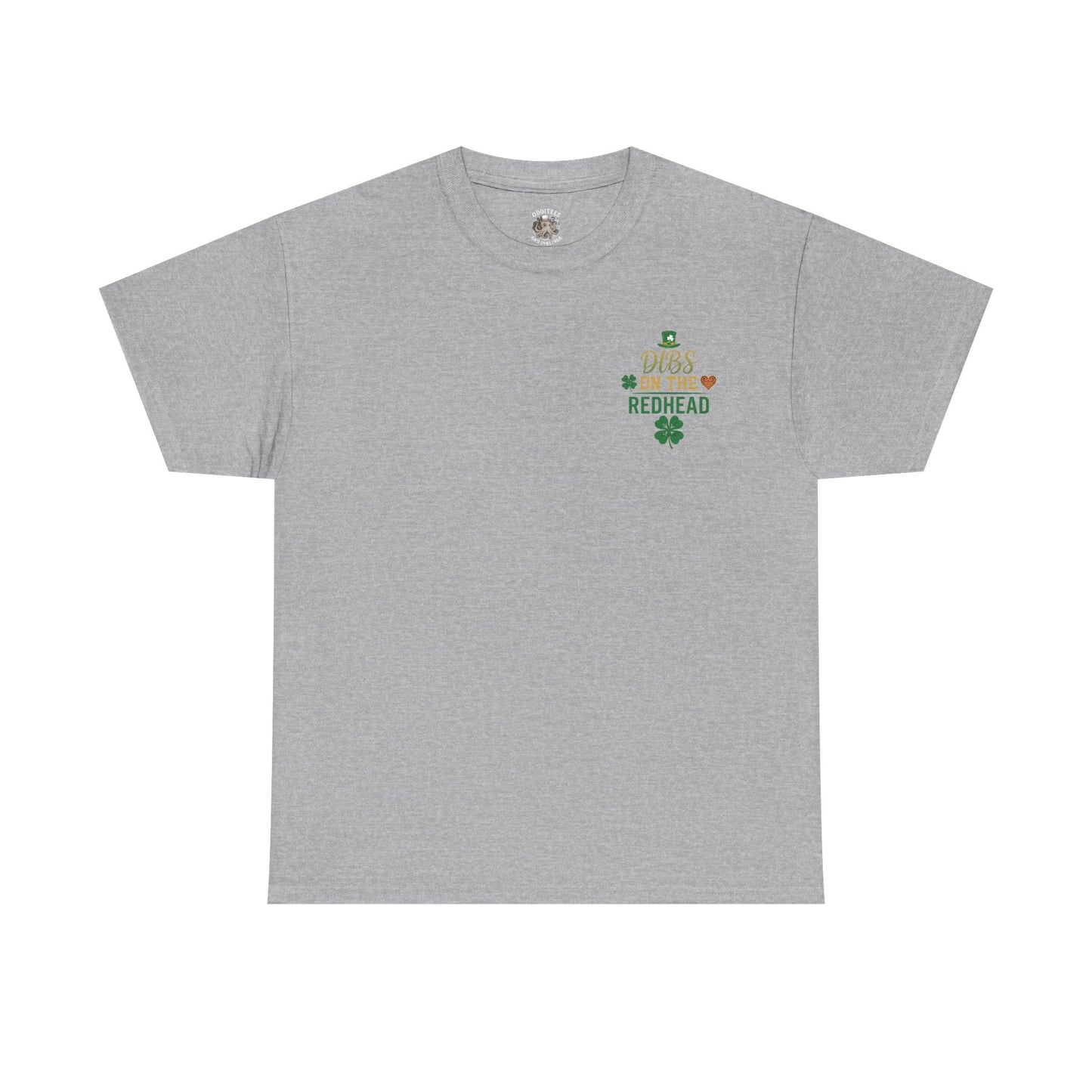 Dibs on the Redhead T‑Shirt — St. Patrick’s Day Shamrock OddInk Seasonal Designs Tee