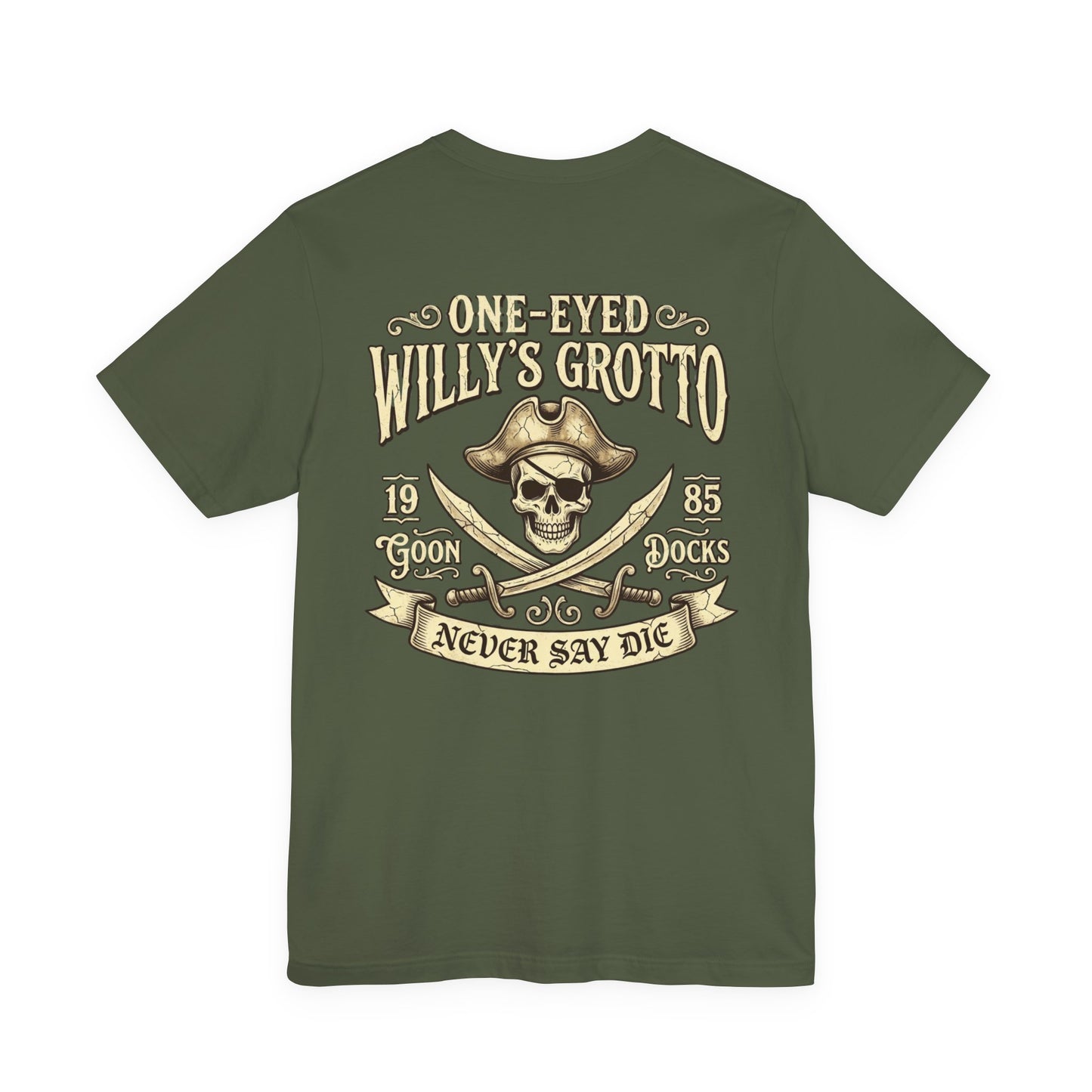 One-Eyed Willy's Grotto Pirate Skull Tee — Never Say Die Graphic T-Shirt