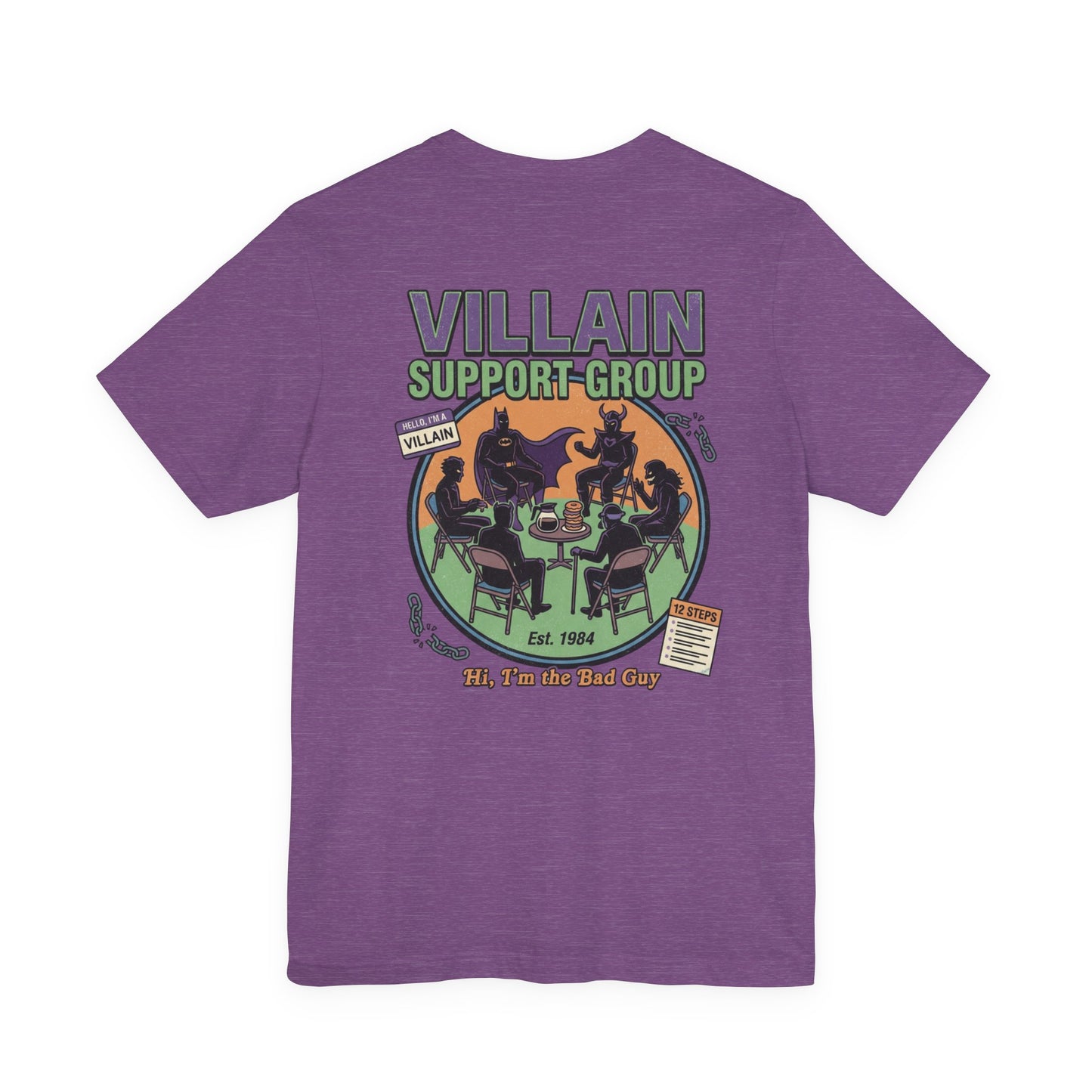 Villain Support Group Tee — Funny Supervillain Graphic T-Shirt