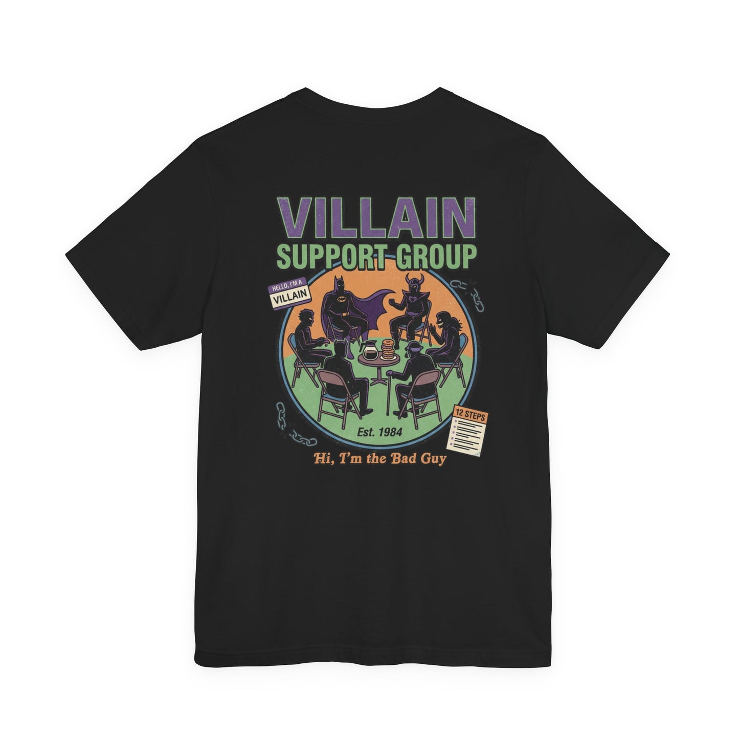 Villain Support Group Tee — Funny Supervillain Graphic T-Shirt